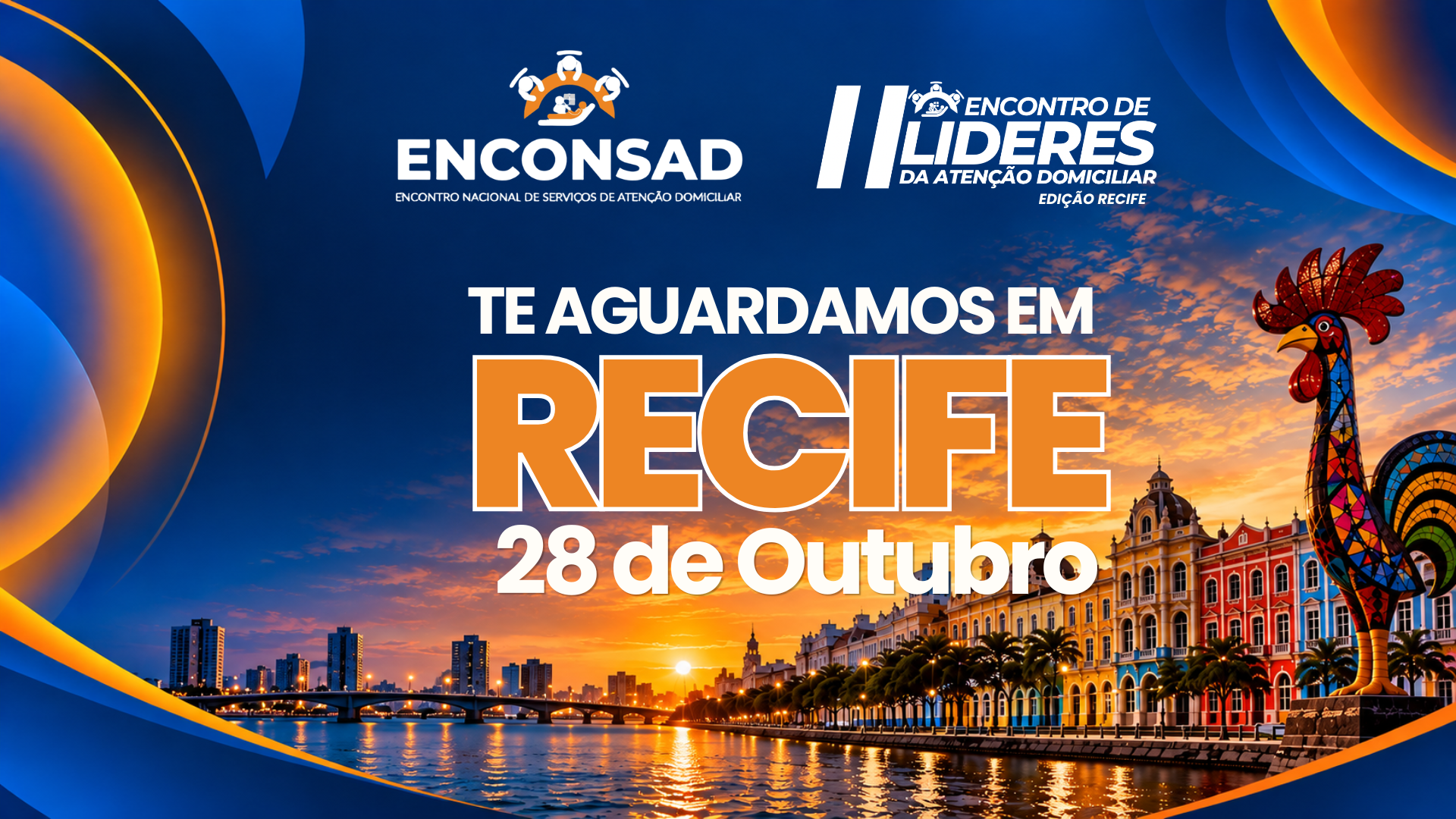 2º Encontro de Líderes da Atenção Domiciliar — Recife, 28 de outubro